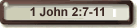 1 John 2:7-11