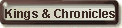 Kings & Chronicles