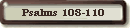 Psalms 108-110
