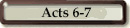Acts 6-7
