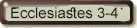 Ecclesiastes 3-4