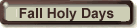 Fall Holy Days
