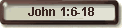John 1: 6-18