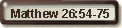 Matthew 26: 54-75