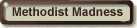 Methodist Madness