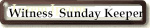 Witnessing To Sunday-keepers