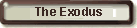 The Exodus
